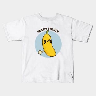 Tooty Fruity Funny Fruit Pun Kids T-Shirt